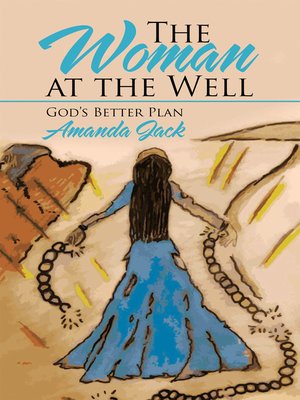 cover image of The Woman at the Well